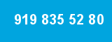 919 835 52 80 919 835 52 80